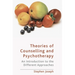 Theories of Counselling and Psychotherapy: An Introduction to the Different Approaches