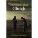 The Roots That Clutch: Letters on the Origins of Things