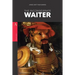 The Inconsiderate Waiter