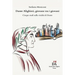 Dante Alighieri, giovane tra i giovani: Cinque studi sulla vitalità di Dante