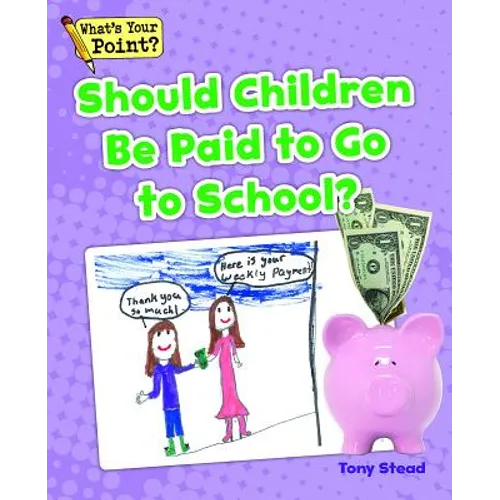 Should Children Be Paid to Go to School?