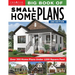 Big Book of Small Home Plans, 2nd Edition: Over 360 Home Plans Under 1200 Square Feet
