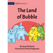 The Land Of Bubble