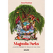 Magnolia Parks (Spanish Edition)