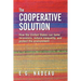 The Cooperative Solution: How the United States can tame recessions, reduce inequality, and protect the environment