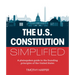 The U.S. Constitution Simplified: A Plainspoken Guide to the Founding Principles of the United States