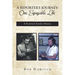 A Reporter's Journey: One Enjoyable Life
