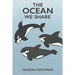 The Ocean We Share