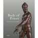 Body of Power: The Mars by Giambologna