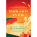 Teach a Man to Fish: Engaging the Local Church to Create Sustainable, Transformational Missions