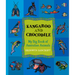Kangaroo and Crocodile: My Big Book of Australian Animals