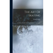 The Art Of Skating: Its History And Development, With Practical Directions
