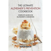 The Ultimate Alzheimer's Prevention Cookbook: Complete Guide for Alzheimer's Caregivers