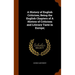 A History of English Criticism; Being the English Chapters of A History of Criticism and Literary Taste in Europe;