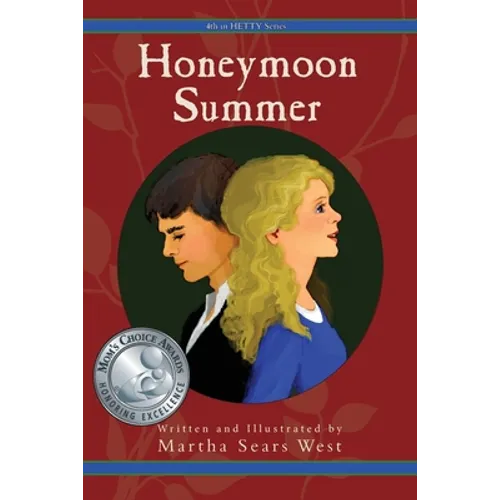 Honeymoon Summer: Fourth in Hetty Series