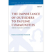 The Importance of Outsiders to Pauline Communities: Opinion, Reputation and Mission