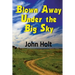 Blown Away Under the Big Sky