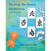 The Wind, the Flowers, the Bamboos: A Story of Friendship