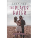 The Player Hater: A Forced Proximity Standalone