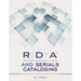RDA and Serials Cataloging