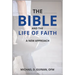 The Bible and the Life of Faith: A New Approach