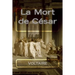 La Mort de César