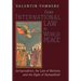 From International Law to World Peace: Jurisprudence, the Law of Nations, and the Right of Humankind Viewed in Philosophical-Historical Context