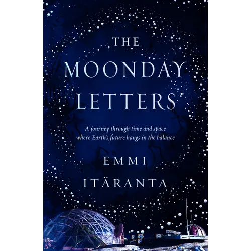 The Moonday Letters
