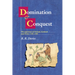 Domination and Conquest: The Experience of Ireland, Scotland and Wales, 1100 1300