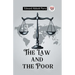 The Law and the Poor