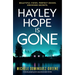 Hayley Hope Is Gone: A Totally Gripping and Unputdownable Thriller