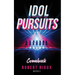 Idol Pursuits: Comeback