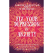 Fix Your Depression & Anxiety