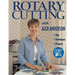 Rotary Cutting with Alex Anderson