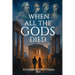 When All The Gods Died