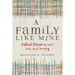 A Family Like Mine: Biblical Stories of Love, Loss, and Longing