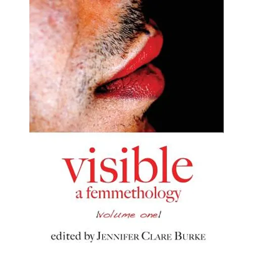 Visible: A Femmethology, Volume One