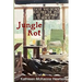 Jungle Rot: Jonestown, an American Holocaust