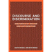 Discourse and Discrimination: Rhetorics of Racism and Antisemitism