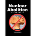 Nuclear Abolition A Scenario