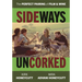 Sideways Uncorked: The Perfect Pairing of Film and Wine