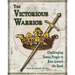 The Victorious Warrior: Challenging Young People to Aim toward the Good
