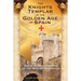The Knights Templar in the Golden Age of Spain: Their Hidden History on the Iberian Peninsula