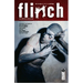 Flinch: The Complete Collection
