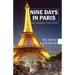 Nine Days in Paris: The Journey Continues