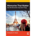 Memories That Matter: How We Remember Important Things