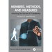 Members, Methods, and Measures: Unlocking the Secrets of IT Leadership