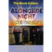 Alongside Night -- The Movie Edition