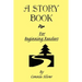 A Story Book for Beginning Readers