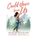 Could Have Been Us - Special Edition